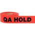 RED BARRIER TAPE 4 MIL PRINTED QA HOLD