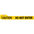 BARRICADE TAPE CAUTION DO NOT ENTER
