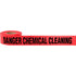 BARRICADE TAPE, DANGER CHEMICAL CLEAN